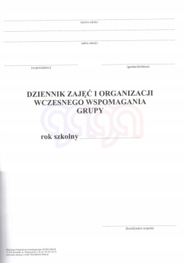 DZIENNIK ZAJĘĆ ORGANIZACJI WCZESNEGO WSPOMAGANIA GRUPY