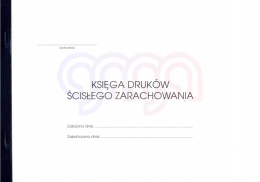 KSIĘGA DRUKÓW ŚCISŁEGO ZARACHOWANIA
