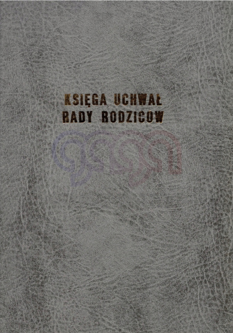 KSIĘGA UCHWAŁ RADY RODZICÓW