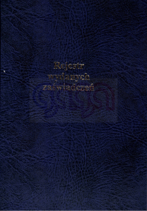 REJESTR WYDANYCH ZAŚWIADCZEŃ