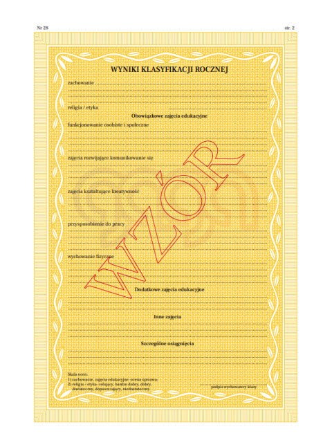 ŚWIADECTWO PROMOCYJNE SZKOŁY SPECJALNEJ PRZYSPOSABIAJĄCEJ DO PRACY MEIN-I/28/2 ŚWIADECTWO PROMOCYJNE SZKOŁY SPECJALNEJ PRZYSPOSABIAJĄCEJ DO PRACY MEIN-I/28/2